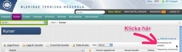 Lägg till dig på rätt kurstillfälle på ITs, sök efter kursens namn i kurskatalogen på ITs.