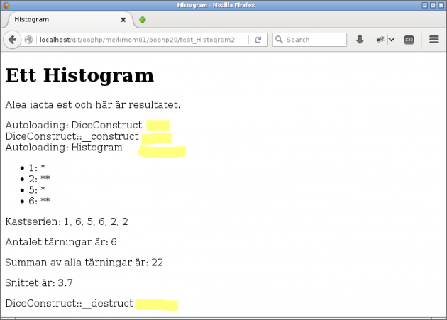 Utskrift för när konstruktor och destruktor anropas i klassen `DiceConstruct`.